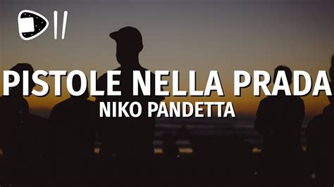 niko pandetta pistole nella prada|Niko Pandetta – Pistole Nella Prada Lyrics .